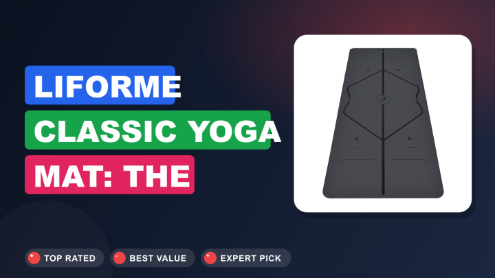 Liforme Classic Yoga Mat: The Secret to Perfect Alignment