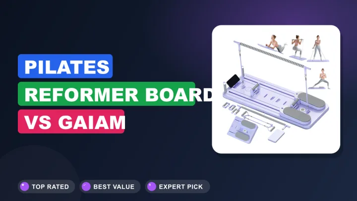 Pilates Reformer Board vs Gaiam Pilates Ring: Which Is Better?